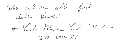 Annotazione autografa del cardinale Carlo Maria Martini sul libro degli Ospiti dell'Associazione S. Agostino 