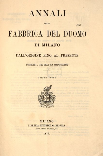 Il primo volume degli Annali della Fabbrica del Duomo