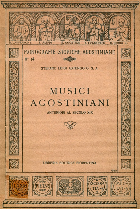 Frontespizio del volume di Luigi Astengo sui Musici Agostiniani pubblicato a Firenze nel 1929