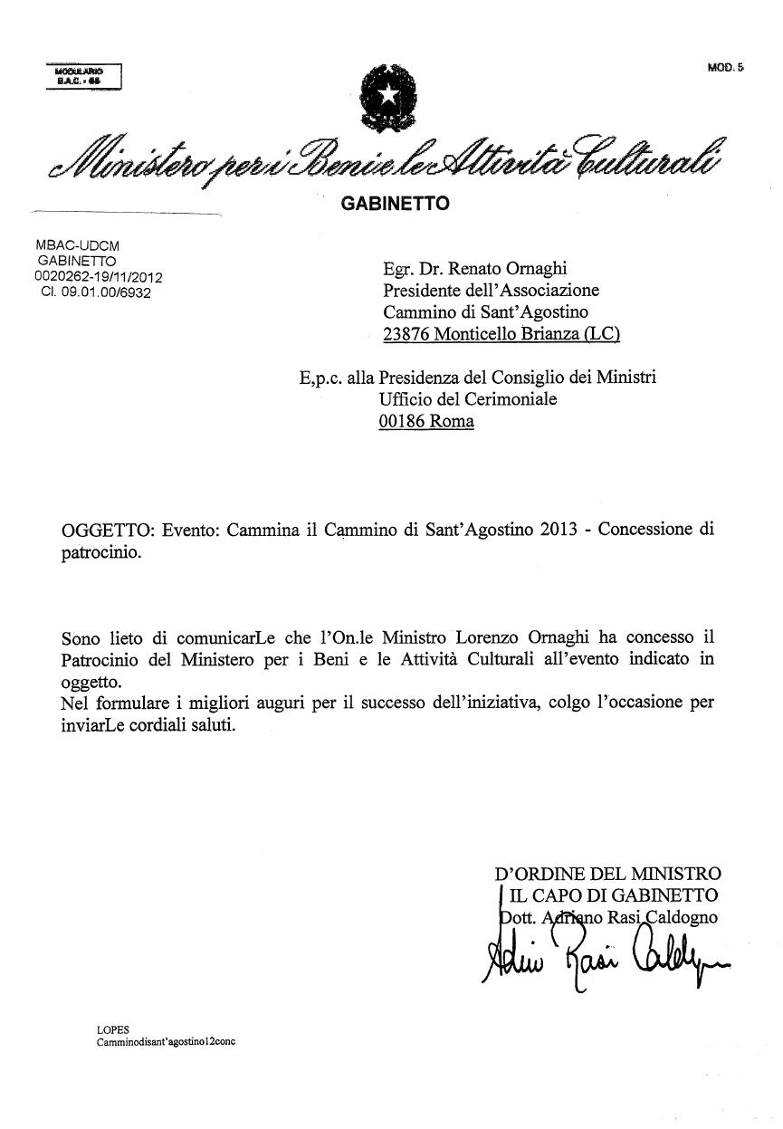 Patrocinio della manifestazione rilasciato dal Ministero peri Beni e le Attivit Culturali