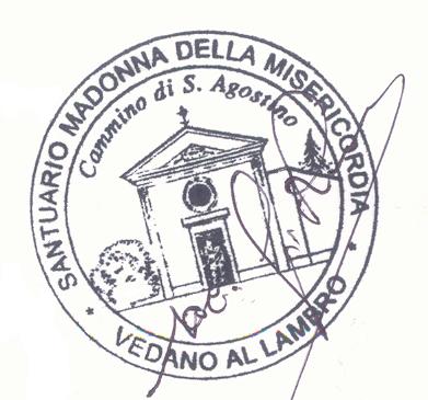 Il timbro applicato presso il Santuario di Vedano al Lambro