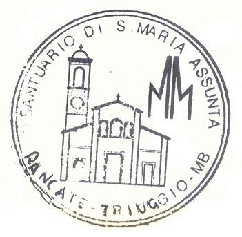 Il timbro applicato al Santuario di Rancate di Triuggio
