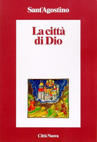 La Citt di Dio di Agostino