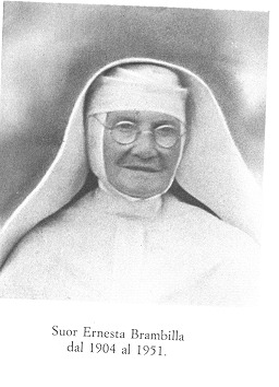 Suor Ernesta Brambilla prima superiora dal 1904 al 1951